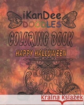 iKanDee DOODLES Coloring Book: Happy Halloween D(ee), Sheila 9798690260187 Independently Published - książka