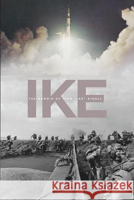 Ike: The Memoir of Isom Ike Rigell Rigell, Ike 9781633935167 Koehler Books - książka