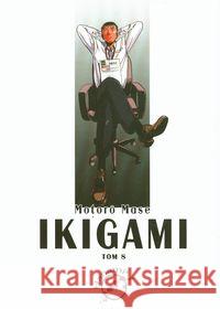 Ikigami 8 Mase Motoro 9788360740743 Hanami - książka
