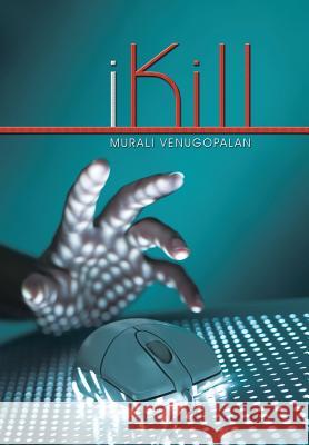 Ikill Venugopalan, Murali 9781491837146 Authorhouse - książka