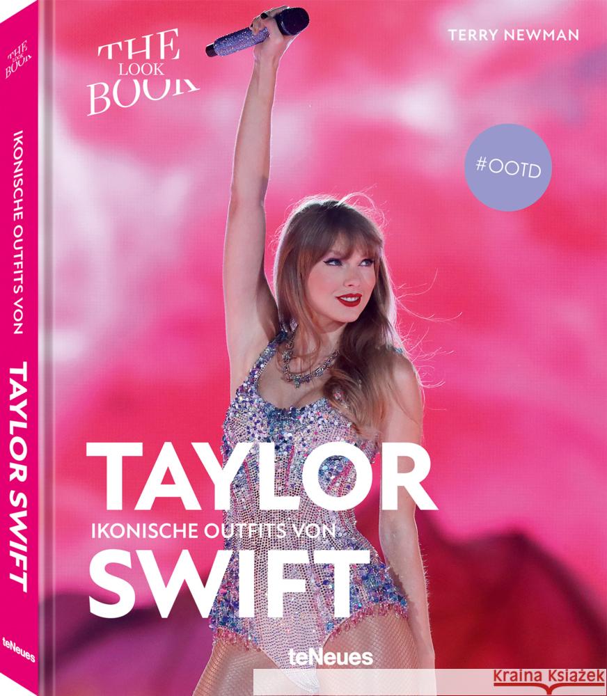 Ikonische Outfits von Taylor Swift Newman, Terry 9783961715787 teNeues Verlag - książka