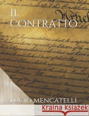 il contratto Mencatelli, Lucio 9798646362941 Independently Published - książka