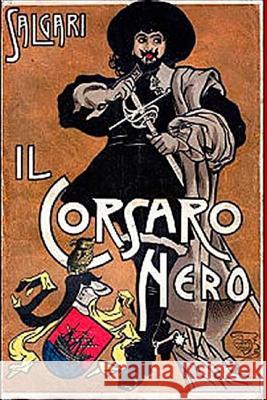 Il Corsaro Nero Emilio Salgari 9781979167321 Createspace Independent Publishing Platform - książka