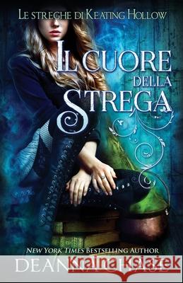 IL cuore della strega Ernesto Pavan Deanna Chase 9781953422194 Bayou Moon Publishing - książka