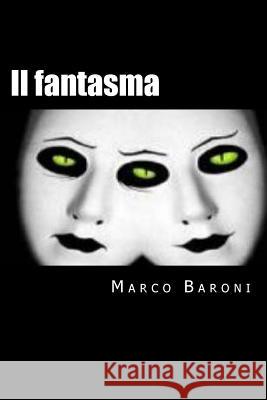 Il fantasma Colli, Fosca 9781475287721 Createspace - książka