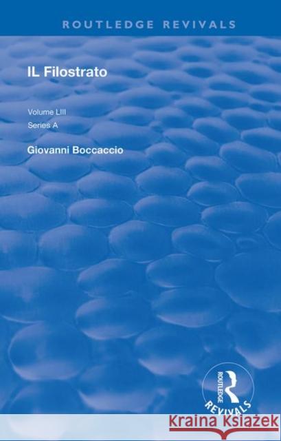 Il Filostrato Giovanni Boccaccio 9780367111175 Routledge - książka