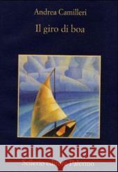 Il giro di boa. Das kalte Lächeln des Meeres, italienische Ausgabe Camilleri, Andrea 9788838918605 Sellerio - książka