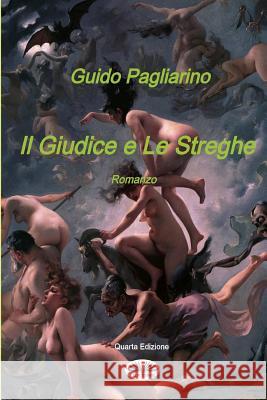 Il giudice e le streghe Pagliarino, Guido 9788873043256 Tektime - książka