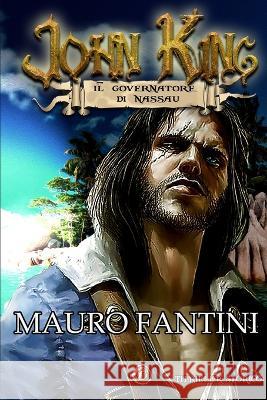 Il Governatore Di Nassau Alfonso Zarbo Corrado Vanelli Fabio Cicolani 9798390125038 Independently Published - książka