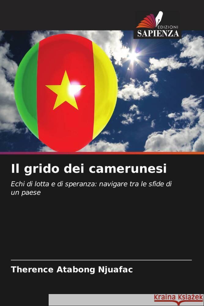 Il grido dei camerunesi Njuafac, Therence Atabong 9786208351861 Edizioni Sapienza - książka