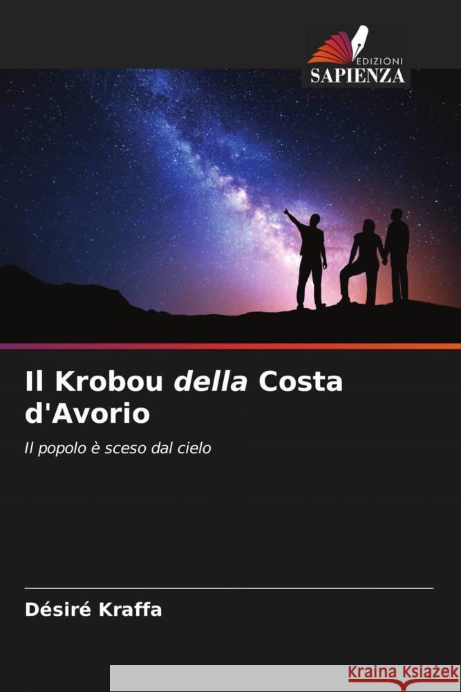 Il Krobou della Costa d\'Avorio D?sir? Kraffa 9786205673959 Edizioni Sapienza - książka