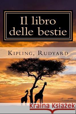 Il libro delle bestie Spaventa-Filippi, S. 9781981555154 Createspace Independent Publishing Platform - książka