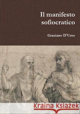 Il manifesto sofiocratico Graziano D'Urso 9780244864613 Lulu Press - książka