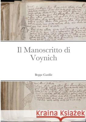 Il Manoscritto di Voynich Beppe Cardile 9780244205959 Lulu.com - książka