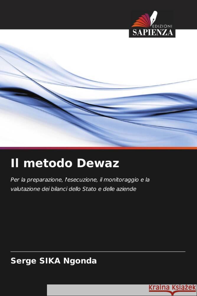 Il metodo Dewaz Serge Sik 9786207276981 Edizioni Sapienza - książka