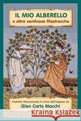 Il mio alberello Macchi, Gian Carlo 9780244353452 Lulu.com - książka