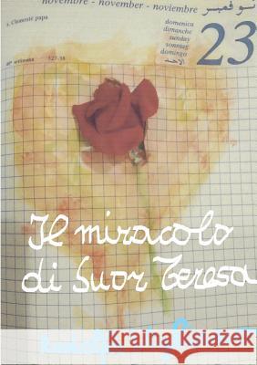 IL MIRACOLO DI SUOR TERESA RODOLFO VIGLIANO 9780244164379 Lulu.com - książka