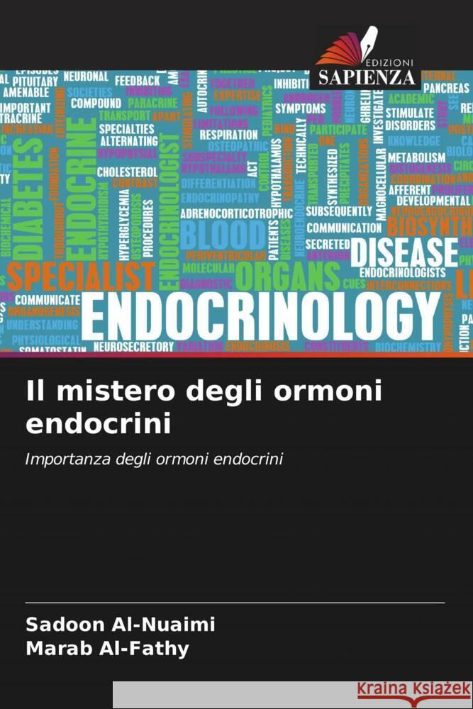 Il mistero degli ormoni endocrini Sadoon Al-Nuaimi Marab Al-Fathy 9786206659440 Edizioni Sapienza - książka