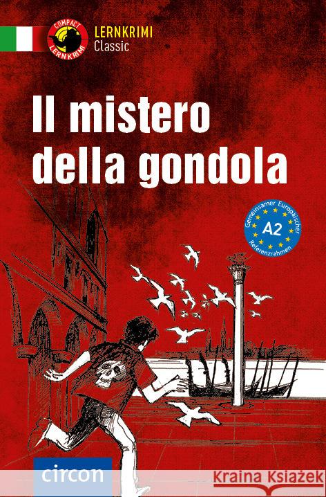 Il mistero della gondola Rossi, Roberta 9783817429349 Circon - książka