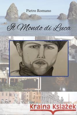 Il Mondo di Luca Pietro Romano 9788827830338 Youcanprint - książka