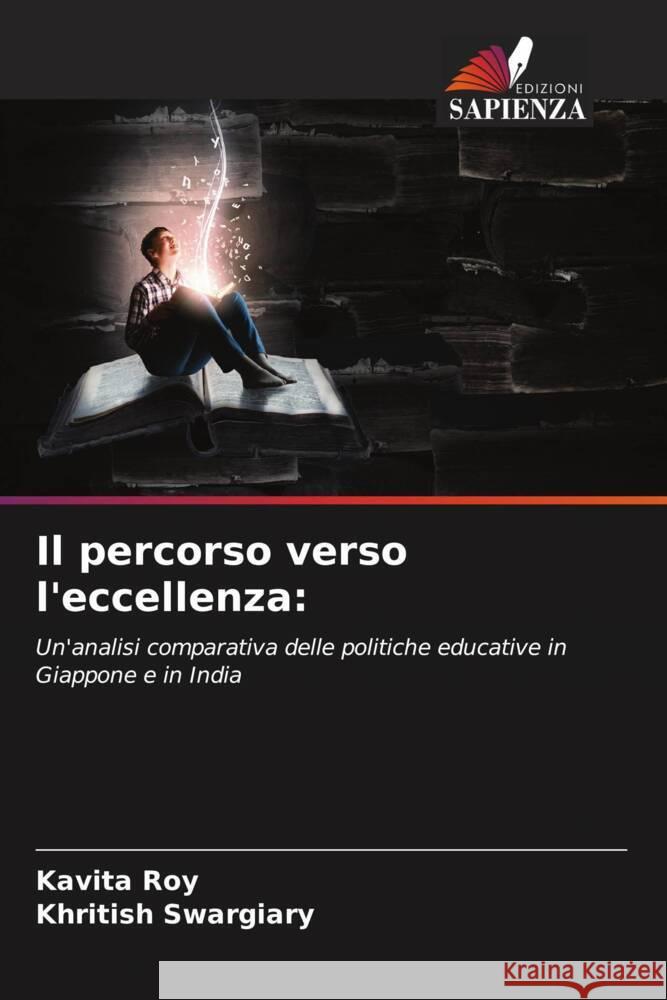 Il percorso verso l'eccellenza Kavita Roy Khritish Swargiary 9786207251889 Edizioni Sapienza - książka