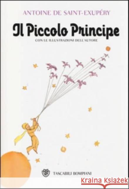 Il Piccolo Principe Antoine de Saint-Exupery 9788845278617 Bompiani - książka