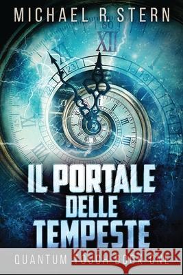 Il Portale delle Tempeste Michael R Stern 9784824107381 Next Chapter Circle - książka