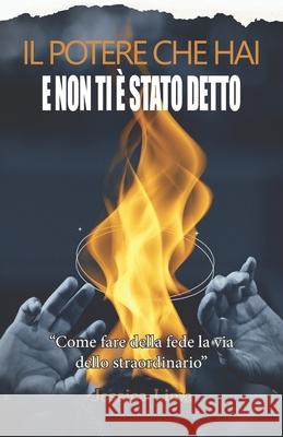 Il Potere Che Hai E Non Ti È Stato Detto Santos, Jessica de Lima 9786500553406 Camara Brasileira Do Livro - książka