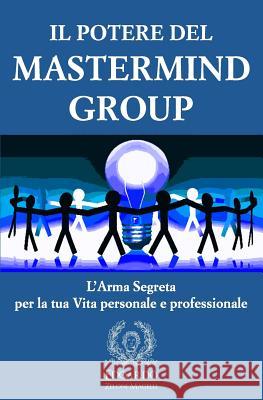 Il Potere del MasterMind Group: L Edoardo Zelon 9781549774898 Independently Published - książka