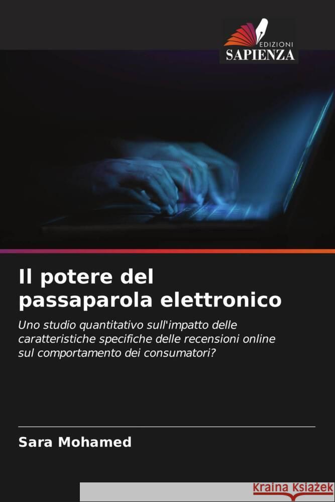 Il potere del passaparola elettronico Mohamed, Sara 9786208185404 Edizioni Sapienza - książka