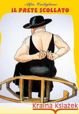 Il Prete Scollato Alfio Castiglione 9781326151720 Lulu.com - książka