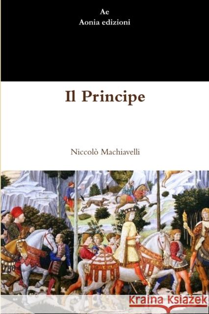 Il principe Niccolò Machiavelli 9781291311457 Lulu Press Inc - książka