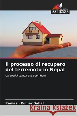 Il processo di recupero del terremoto in Nepal Dahal, Ramesh Kumar 9783330501805 Edizioni Sapienza - książka