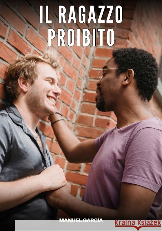 Il Ragazzo Proibito García, Manuel 9783384748508 Manuel García - książka