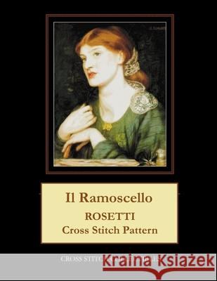 Il Ramoscello: Rosetti Cross Stitch Pattern George, Kathleen L. 9798528737355 Independently published - książka