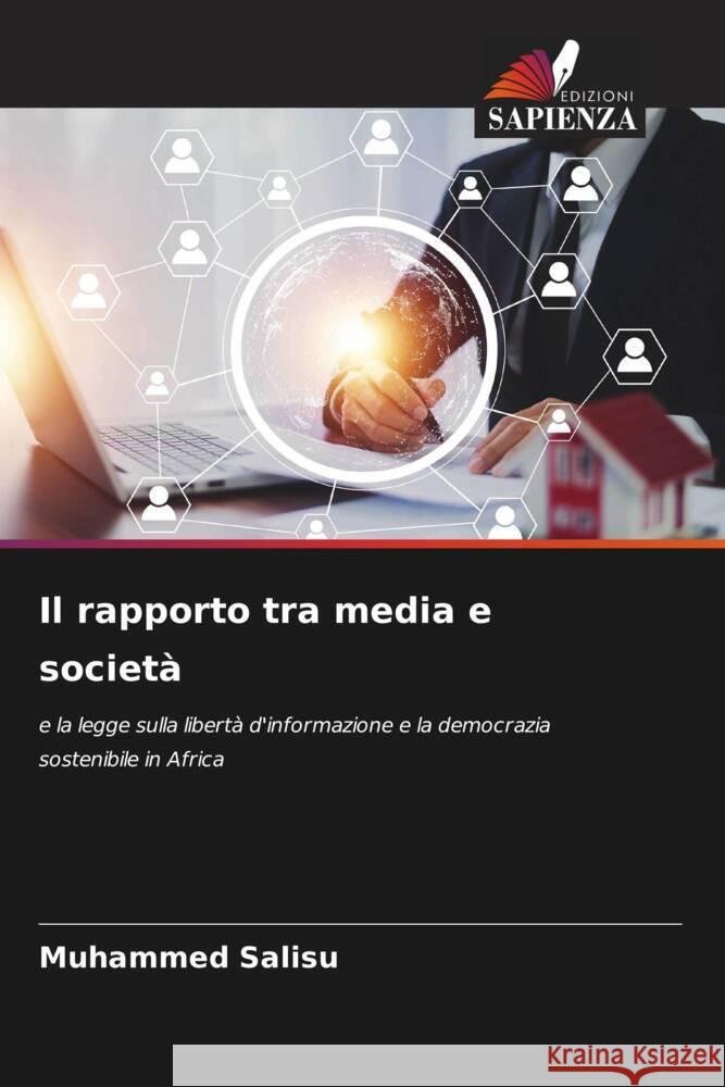 Il rapporto tra media e società Salisu, Muhammed 9786207967858 Edizioni Sapienza - książka