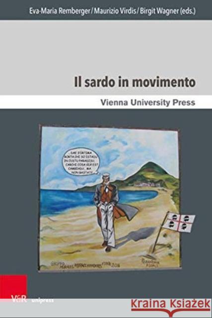 Il Sardo in Movimento Remberger, Eva-Maria 9783847111320 V&R Unipress - książka