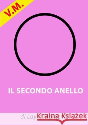Il Secondo Anello Layla Moments 9781471673153 Lulu.com - książka