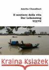 Il sentiero della vita / Der Lebenweg Chaudhuri, Amrita 9783746720609 epubli