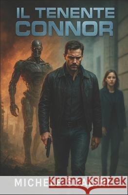 Il tenente Connor Michele Scalini 9798334203099 Independently Published - książka