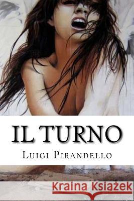 Il turno Edibooks 9781533192783 Createspace Independent Publishing Platform - książka