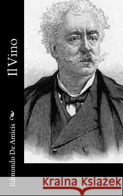 Il Vino Edmondo d 9781539959885 Createspace Independent Publishing Platform - książka