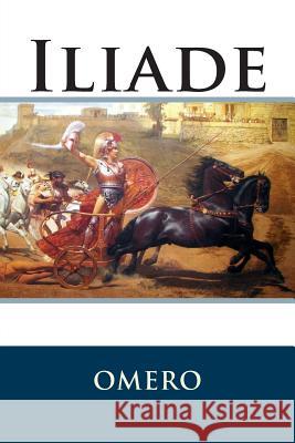 Iliade Omero                                    Anonymous 9781500506612 Createspace - książka