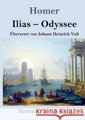 Ilias / Odyssee (Großdruck) Homer 9783847829263 Henricus - książka