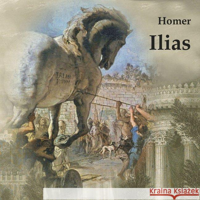 Ilias, Audio-CD, MP3 : Lesung Homer 9783863523398 Medienverlag Kohfeldt - książka