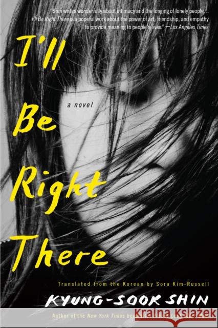 I'll Be Right There: A Novel Sora Kim-Russell 9781635425031  - książka