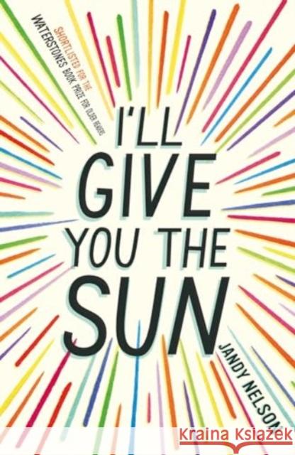 I'll Give You the Sun Jandy Nelson 9781406362220 Walker Books Ltd - książka