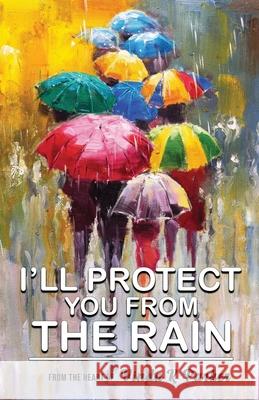 I'll Protect You From The Rain Vinda K Parker   9798985041002 Vinda K Parker - książka