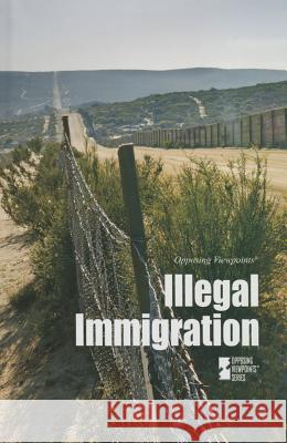 Illegal Immigration Greenhaven Press 9780737772739 Greenhaven Press - książka