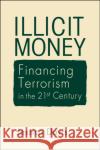 Illicit Money Davis, Jessica 9781626379824 Lynne Rienner Publishers Inc